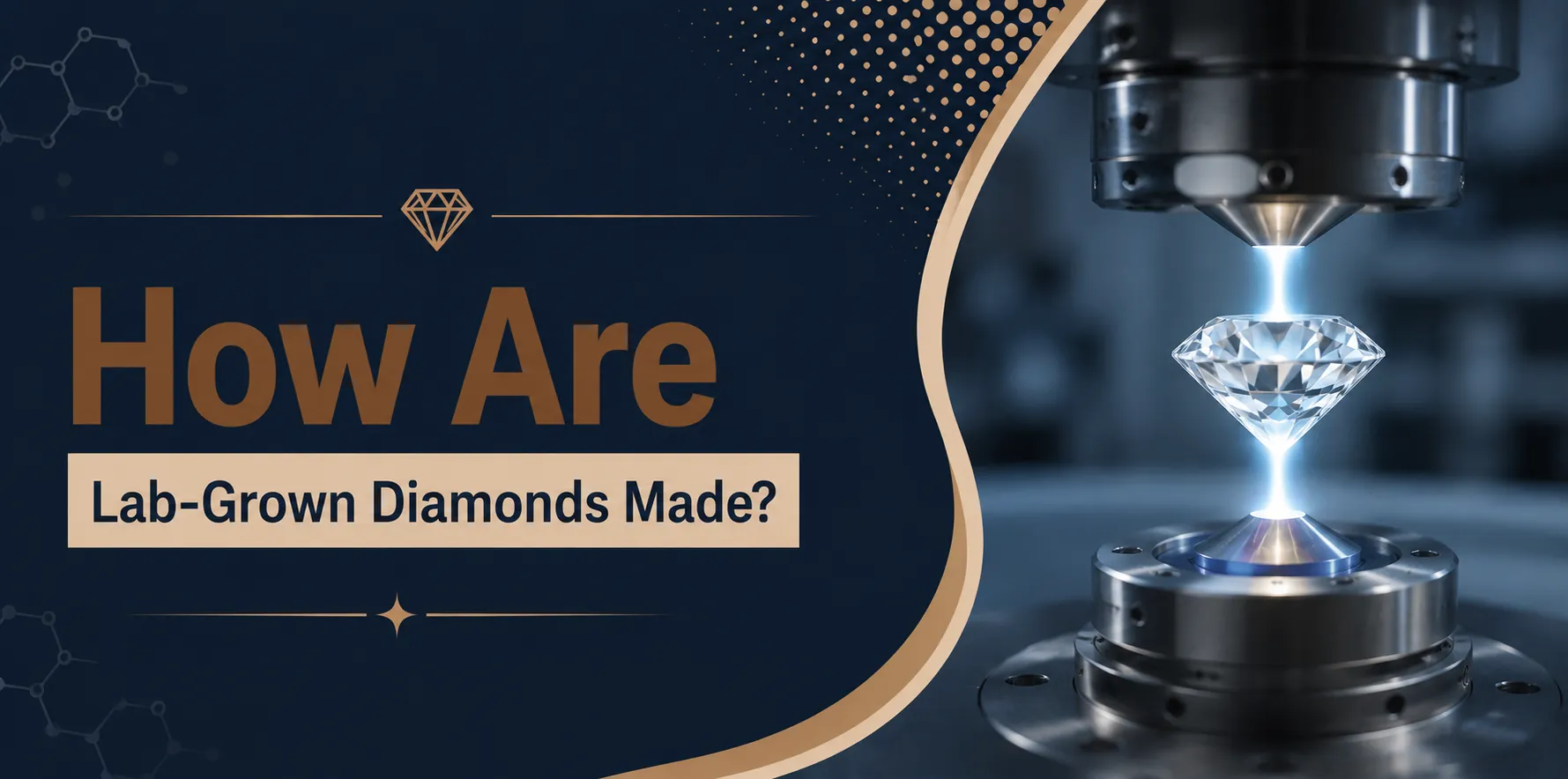 How Are Lab-Grown Diamonds Made