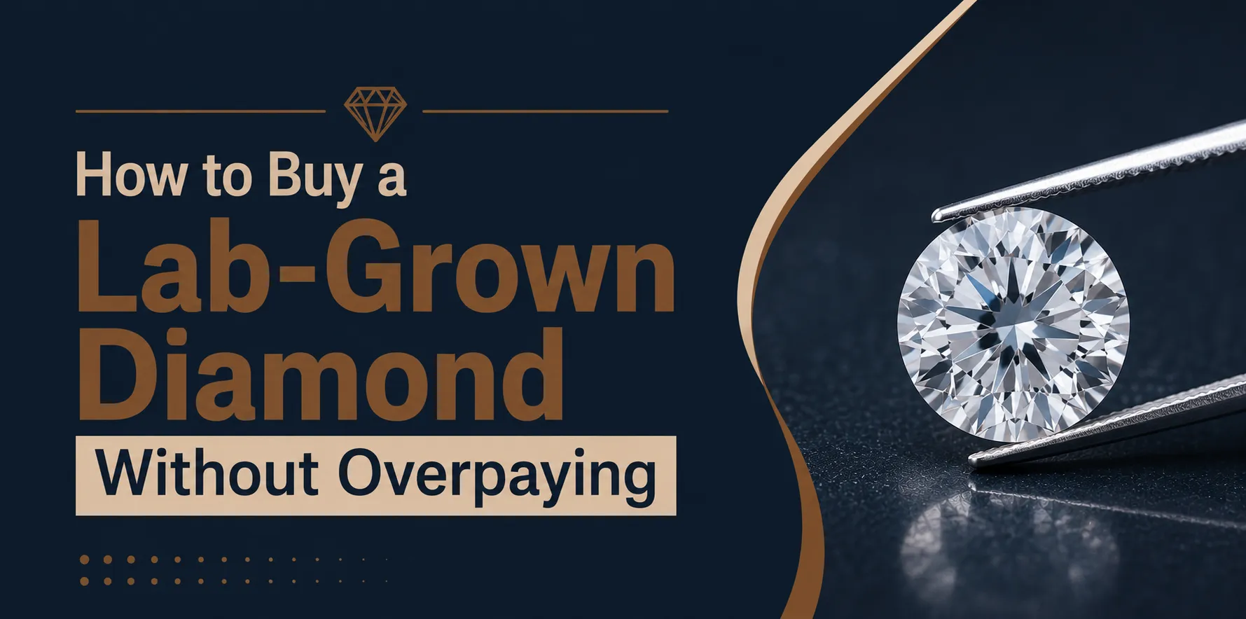 How to Buy a Lab-Grown Diamond Without Overpaying